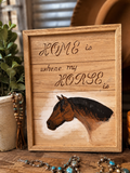 Hand-painted “Home is Where My Horse Is” wooden sign 🐴🤎